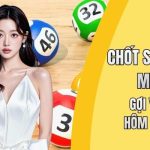 Chốt số bạch thủ miễn phí